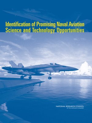 cover image of Identification of Promising Naval Aviation Science and Technology Opportunities